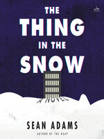 The Thing in the Snow